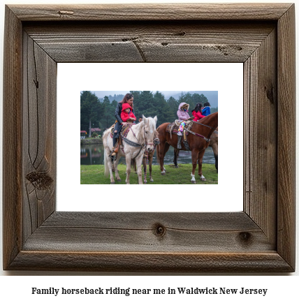 family horseback riding near me in Waldwick, New Jersey